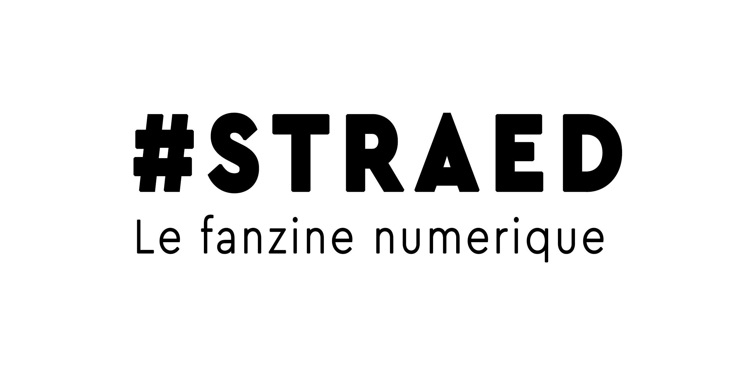 #straed le fanzine numérique